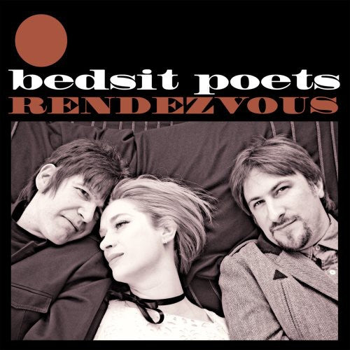 Bedsit Poets - Rendezvous