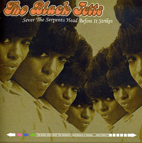 The Black Jetts - Sever the Serpents Head Before It Strikes
