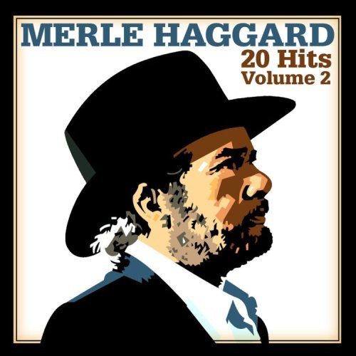 Merle Haggard - 20 Hits - Vol. 2