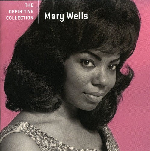 Mary Wells - Definitive Collection