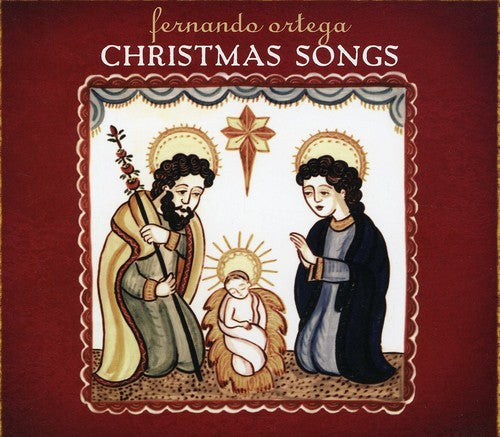 Fernando Ortega - Christmas Songs