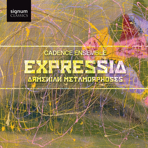 Vardapet/ Sayat-Nova/ Shirin/ Babadjanian - Expressia: Armenian Metamorphoses