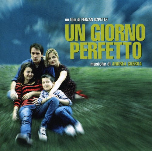 Andrea Guerra - Un Giorno Perfetto (A Perfect Day) (Original Soundtrack)