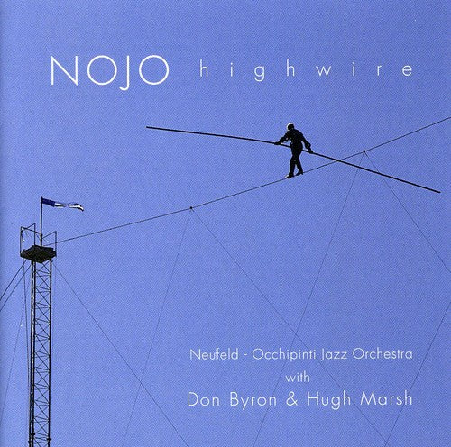 Nojo - Highwire
