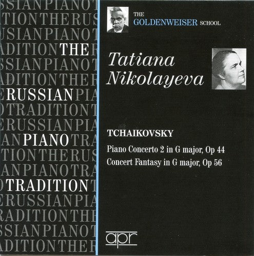 Tatiana Nikolayeva - Russian Piano Tradition