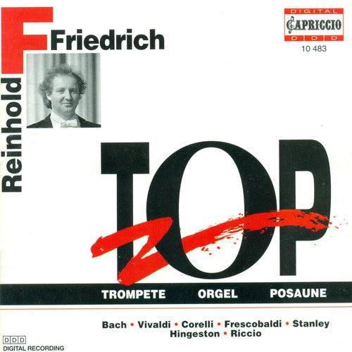 Reinhold Friedrich - Trumpet-Organ-Trombone