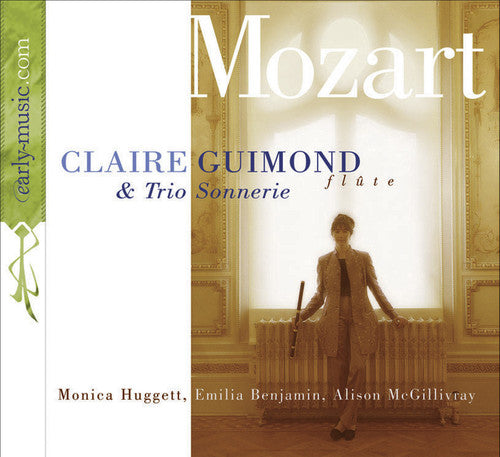 Mozart/ Guimond/ Trio Sonnerie - Quartets for Flute Violin Viola & Cello