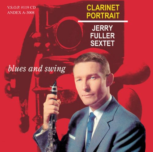 Jerry Fuller - Clarinet Portrait