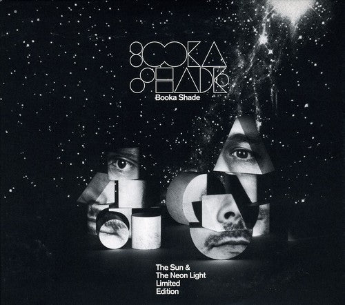 Booka Shade - The Sun and The Neon Light
