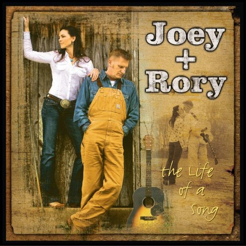 Joey & Rory - The Life Of A Song