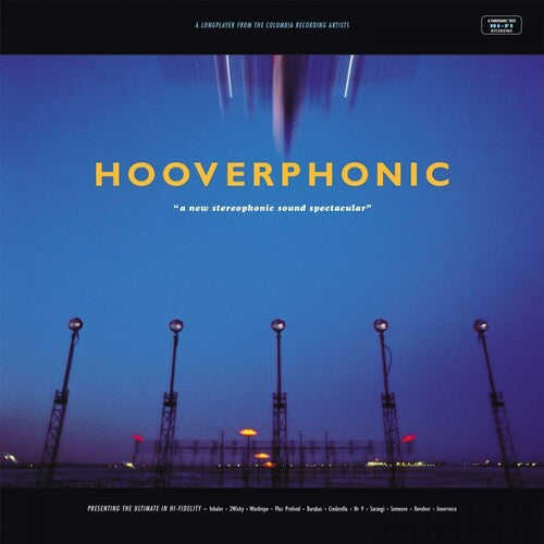 Hooverphonic - New Stereophonic Sound Spectacular