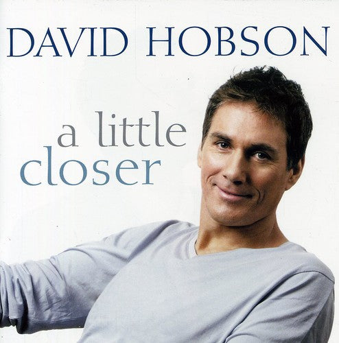 David Hobson - Little Closer