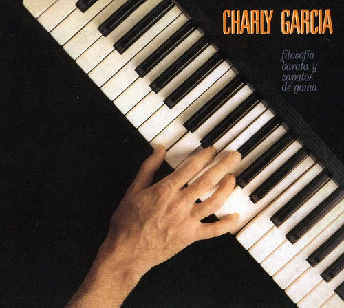 Charly Garcia - Filosofia Barata y Zapatos