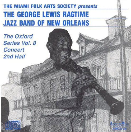 George Lewis & His Ragtime Jazz Band - Oxford Series 8