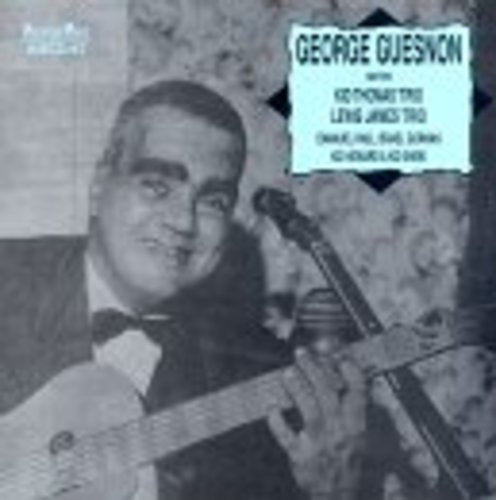 George Guesnon - With Kid Thomas' Trio, Lewis James' Trio