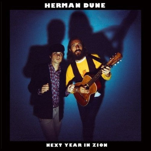 Herman Dune - Next Year in Zion