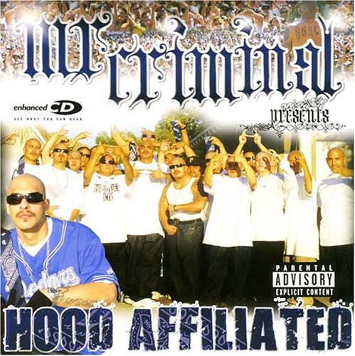 Mr. Criminal - Hood Affiliated