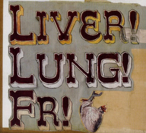 Frightened Rabbit - Liver! Lung! FR!