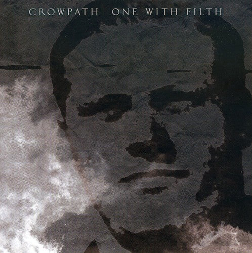 Crowpath - One with Filth