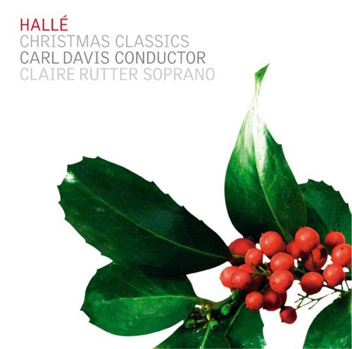 Halle Orchestra/ Rutter/ - Christmas Classics