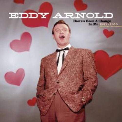 Eddy Arnold - There's Been a Change in Me 1951-55