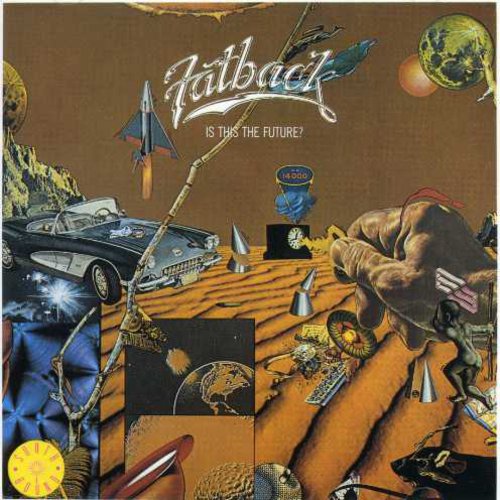 Fatback Band - Is This Is the Future