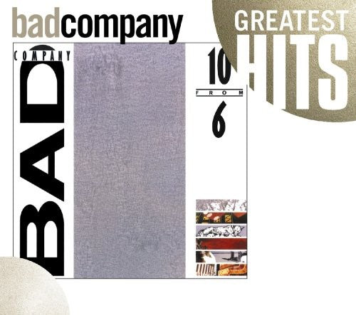 Bad Company - 10 from 6