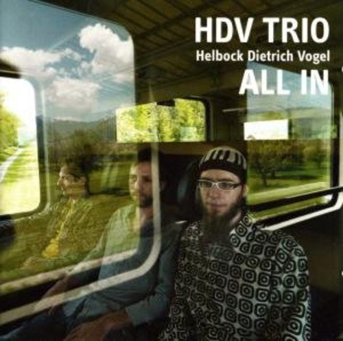 Hdv Trio/ Various - All In