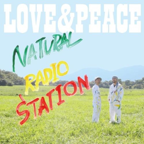 Natural Radio Station - Love & Peace