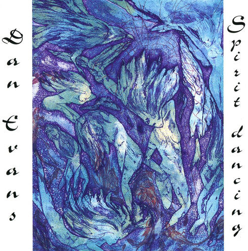 Dan Evans - Spirit Dancing