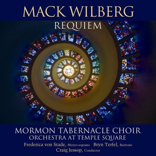 Mormon Tabernacle Choir - Mack Wilberg Requiem