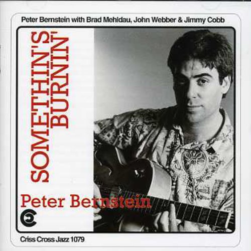 Peter Bernstein - Something's Burnin