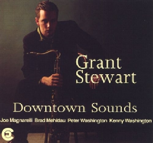 Grant Steward - Downtown Sounds