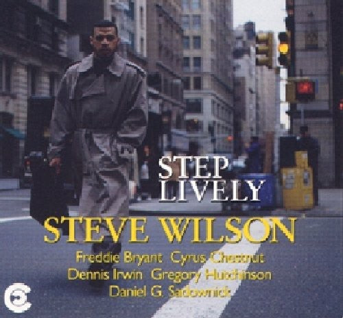 Steve Wilson - Step Lively
