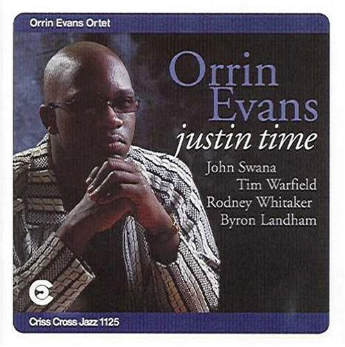 Orrin Ortet Evans - Justin Time