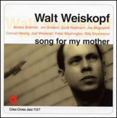 Walt Weiskopf - Song for My Mother