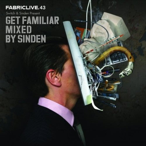 Sinden - Fabriclive.43