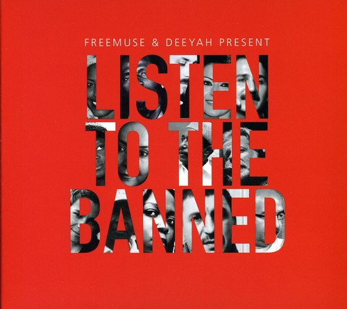 Freemuse & Deeyah - Listen to the Banned