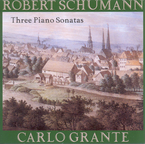Schumann/ Grante - Carlo Grante Plays Schumann