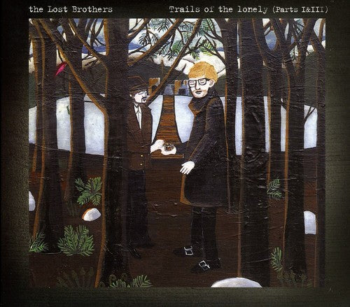 Lost Brothers - Trails of the Lonely 1 & 2