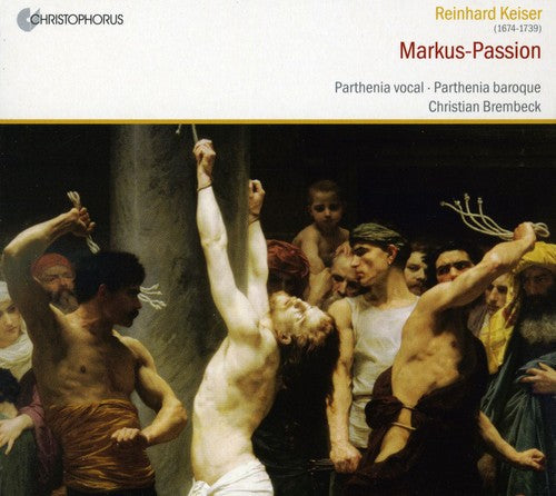 Christian; Brembeck Tanja,Soprano; D'Althann Elb - Kreiser: St. Mark Passion