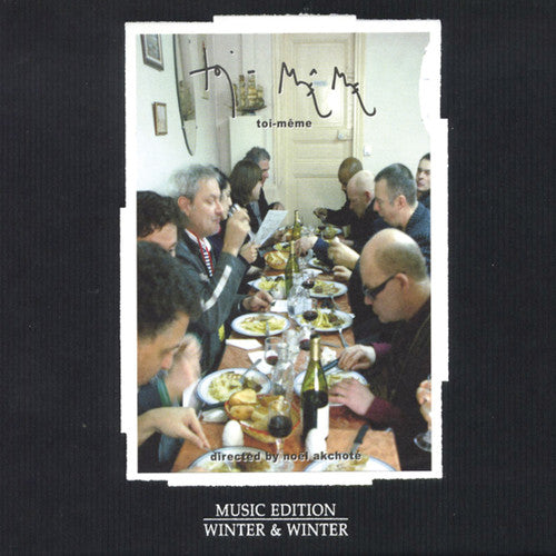 Noel Akchote - Toi-Meme