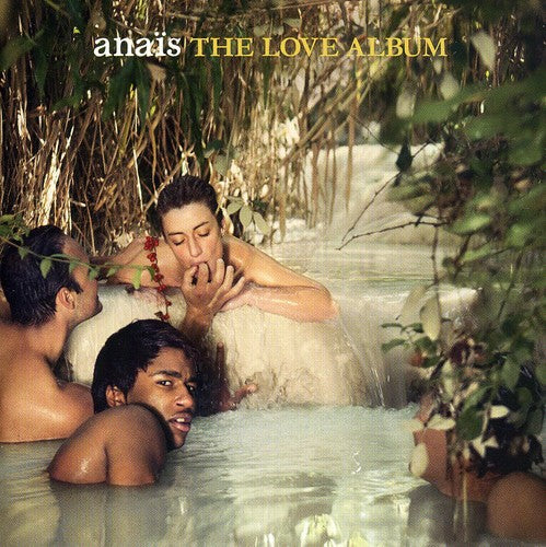 Anais - The Love Album