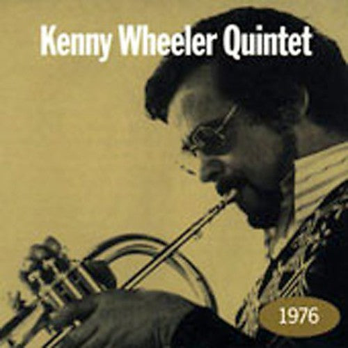 Kenny Wheeler - 1976