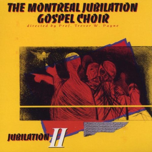 Montreal Jubilation Gospel Choir - Jubilation, Vol. 2