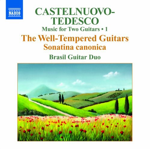 Castelnuovo-Tedesco/ Brasil Guitar Duo - Complete Music for Two 1
