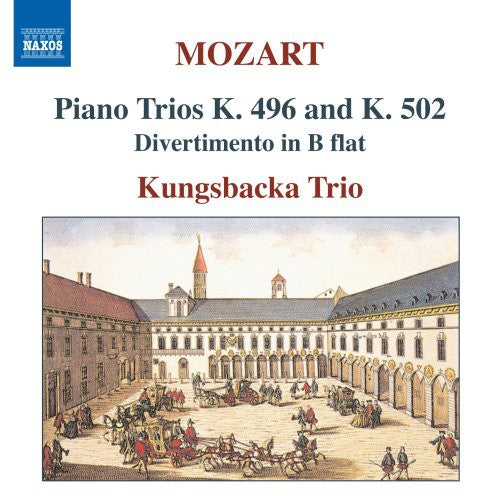 Mozart/ Kungsbacka Trio - Piano Trios 1