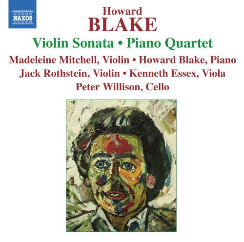 Blake/ Rothstein/ Essex/ Willison - Violin Sonata / Piano Quartet