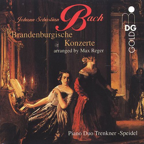 J.S. Bach / Reger/ Trenkner-Speidel - Brandenburg Concerti 1-6