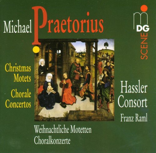 M. Praetorius - Christmas Motets & Chorale Concertos